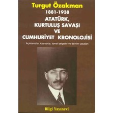 Cancup Karton Bardak 1881-1938 Atatürk, Kurtuluş Savaşı ve Cumhuriyet Kronolojisi Açıklamalar, Kaynaklar, Temel