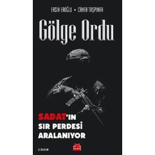Cancup Karton Bardak Gölge Ordu - Sadat’ın Sır Perdesi Aralanıyor