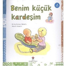 Tübitak Yayınları Benim Küçük Kardeşim Bilim & Teknik Kitabı Berta Garcia Sabates 3 - 5 Yaş İçin