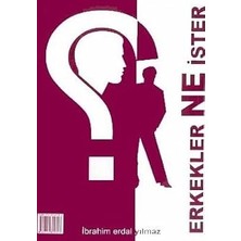 Erkekler Ne Ister ? Kadınlar Ne Ister ?
