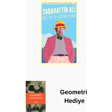 İş Bankası Kültür Yayınları Sabahattin Ali - Bütün Şiirleri - Türk Edebiyat... + Geometri Hediye