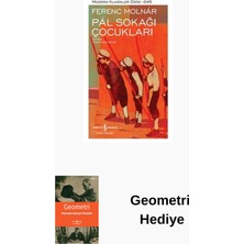 İş Bankası Kültür Yayınları Pal Sokağı Çocukları + Geometri Hediye