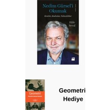 Doğan Kitap Nedim Gürsel'i Okumak-Kentler Kadınlar Yalnızlı... + Geometri Hediye