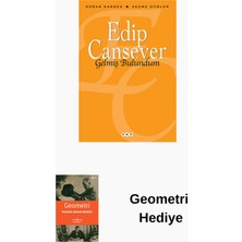 Yapı Kredi Yayınları Gelmiş Bulundum - Seçme Şiirler + Geometri Hediye