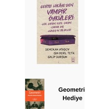 İthaki Yayınları Gerisi Hikaye'den Vampir Öyküleri: Gök Girsin K... + Geometri Hediye