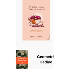 Destek Yayınları Bi' Kahve Içmeye Gelir Misin? Itiraflar Serisi 1 + Geometri Hediye