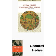 İnkılap Kitabevi Evliya Çelebi Seyahatnamesi'nden Seçmeler + Geometri Hediye