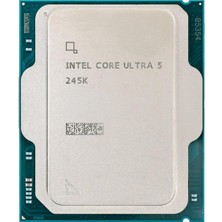 Intel Arrow Lake Ultra 5 245K 3.60GHZ 24MB 1851P Işlemci Tray