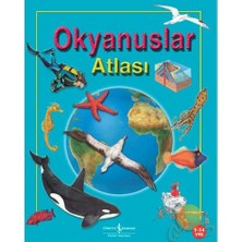 İş Bankası Kültür Yayınları Okyanuslar Atlası - Nicholas Harris 6 - 8 Yaş Okul Öncesi Eğitici & Öğretici Kitaplar