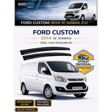 Sunplex Ford Custom 2014 Ve Sonrası Cam Rüzgarlığı Takım 2 Li Takım Rüzgar Kesici Yağmur Önleyici Uyumlu