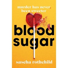 3k Sakarya Avm Blood Sugar: A New York Times Best Thriller