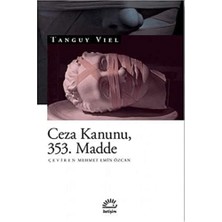 3k Sakarya Avm Ceza Kanunu 353. Madde
