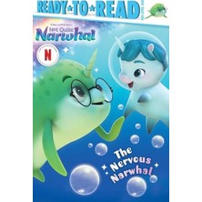 3k Sakarya Avm The Nervous Narwhal: Ready-To-Read Pre-Level 1