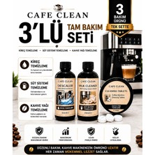 Cafe Clean Kahve Makinesi Temizleme Seti 3’lü | Kireç Çözücü + Süt Temizleyici + Kahve Yağı Temizleme Tableti DeLonghi | Philips | Siemens | Saeco