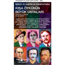 Alkar Ticaret Kısa Öykünün Büyük Ustaları: Modern Klasikler Dizisi - 85