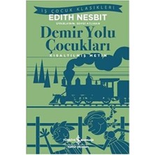 Alkar Ticaret Demir Yolu Çocukları: Kısaltılmış Metin