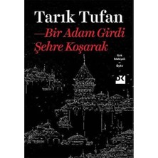 Alkar Ticaret Bir Adam Girdi Şehre Koşarak
