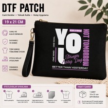 Tişört Kodu Dtf Patch – "you" Motivasyon Tasarımı (19 × 21 Cm)