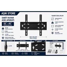 AŞIK STORE Sabit Tv Askı Aparatı 22-42 Inç Universal Tv Duvar Askısı Vesa 200X200 25 kg LCD LED OLED QLED Metal Gövde