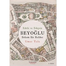 Alkar Ticaret Edebi ve Edepsiz Beyoğlu Bohem Bir Rehber