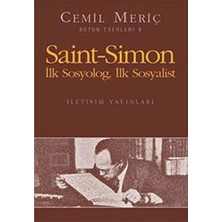 Alkar Ticaret Saint-Simon Ilk Sosyolog, Ilk Sosyalist: Bütün Eserleri - 6