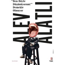 “ben Böyle Düşünüyorum!” Demekle Olmuyor
