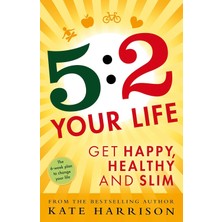 Ergün Collection 5:2 Your Life: Get Happy, Healthy And Slim