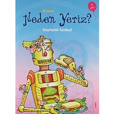 Erken Çocukluk Kitaplığı Neden Yeriz (Kapak Değişebilir)