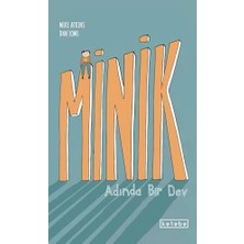 Minik Adında Bir Dev