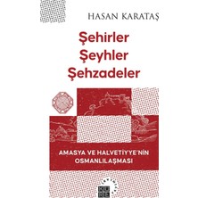 Küre Yayınları Şehirler Şeyhler Şehzadeler