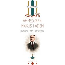 Bengü Bilig Yayınevi Ahmed Rıfkı Nakus-I Adem