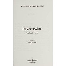 Oliver Twist (Kısaltılmış Metin): Iş Çocuk Klasikleri - 100 Temel Eser