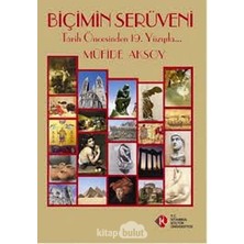 Mabelme Store Biçimin Serüveni: Tarih Öncesinden 19. Yüzyıla