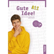 Gute Idee!: Arbeitsbuch A1.2 Plus Interaktive Version
