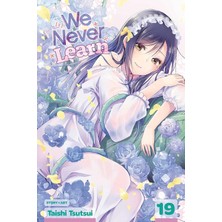 Grains Global We Never Learn, Vol. 19:  = Sleeping Beauty Of The Literary Forest (Volume 19)
