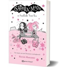 Grains Global Isadora Moon ve Sınıftaki Yeni Kız