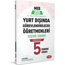 Grains Global Meb Yurt Dışında Görevlendirilecek Öğretmenleri Seçme Sınavı Premium 5 Deneme Sınavı Data Yayınları