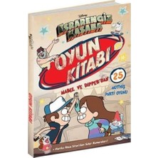 Disney - Esrarengiz Kasaba Oyun Kitabı: Mabel ve Dipper'dan 25 Müthiş Parti Oyunu (Kapak Değişebilir)