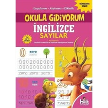 Okula Gidiyorum - Ingilizce Sayılar: Uygulama – Alıştırma – Etkinlik