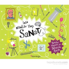 Domingo Yayınevi İşte Bunlar Hep Sanat (Ciltli)