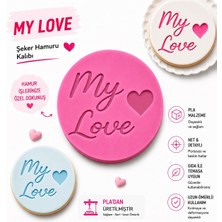 Studio Aslan Design My Love Yazılı Şeker Hamuru Kalıbı | Sevgili Temalı Kurabiye Damgası | Fondan, Marzipan ve Pasta Süsleme Kalıbı 3D Baskı