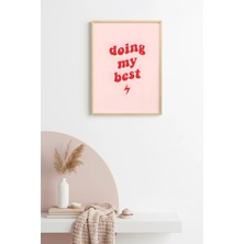 Huhuli Doğal Ahşap Çerçeveli Retro Slogan Tablo - Doing My Best Motivasyonel | HUHU2574