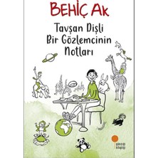Lisinya Tavşan Dişli Bir Gözlemcinin Notları