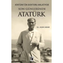 Afrodit AVM Atatürk’ün Doktoru Anlatıyor -Son Günlerinde Atatürk