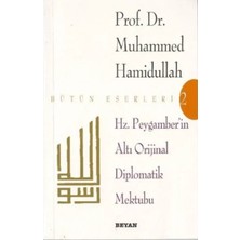 Afrodit AVM Hz. Peygamber'in Altı Orijinal Diplomatik Mektubu
