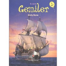 Tübitak Yayınları Emily Bon'un İlk Okuma-Gemiler Kitabı (7 Yaş) Aralığına Uygun Masal & Öykü