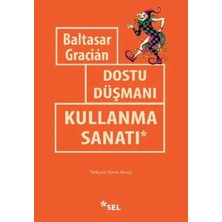 Ne Verelim Size Dostu Düşmanı Kullanma Sanatı