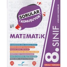 Pruva Akademi 8. Sınıf Matematik Sorular Konuşuyor Soru Bankası Hedef Yaş Grubu: 12-14 Yaş