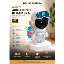 teknokutum Akıllı Robot Ip Kamera 4K Ultra Hd 2mp 360° Dönen Gece Görüşlü Smart Wifi Ev Çocuk Güvenlik Kamerası