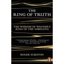 Penguin Ring Truth: Wisdom Wagner’s Ring Nibelung